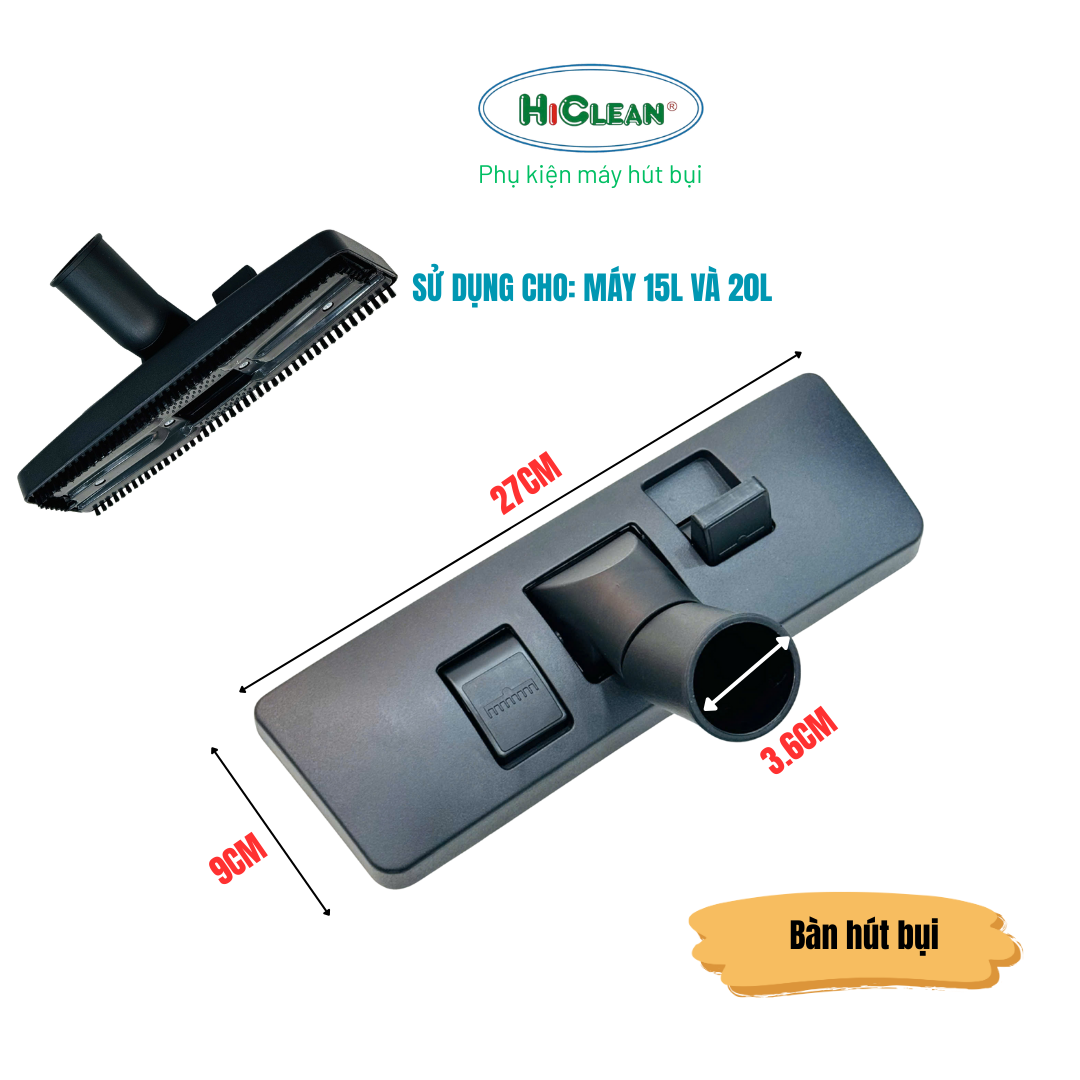 Bàn hút bụi HiClean loại nhỏ
