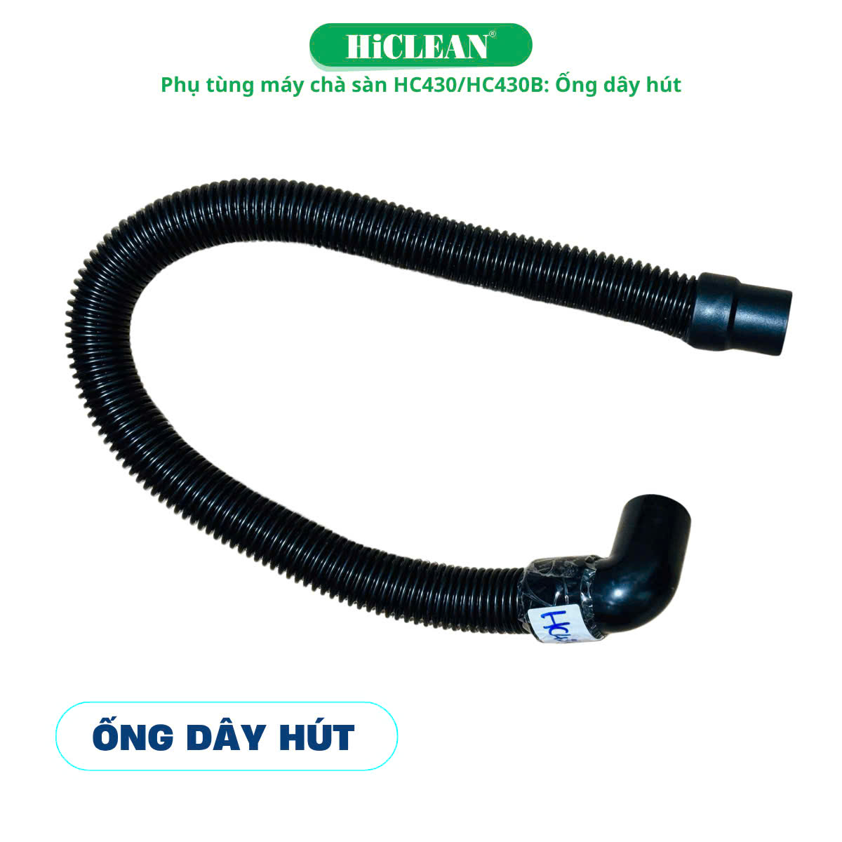 Ống dây hút HC430/HC430B