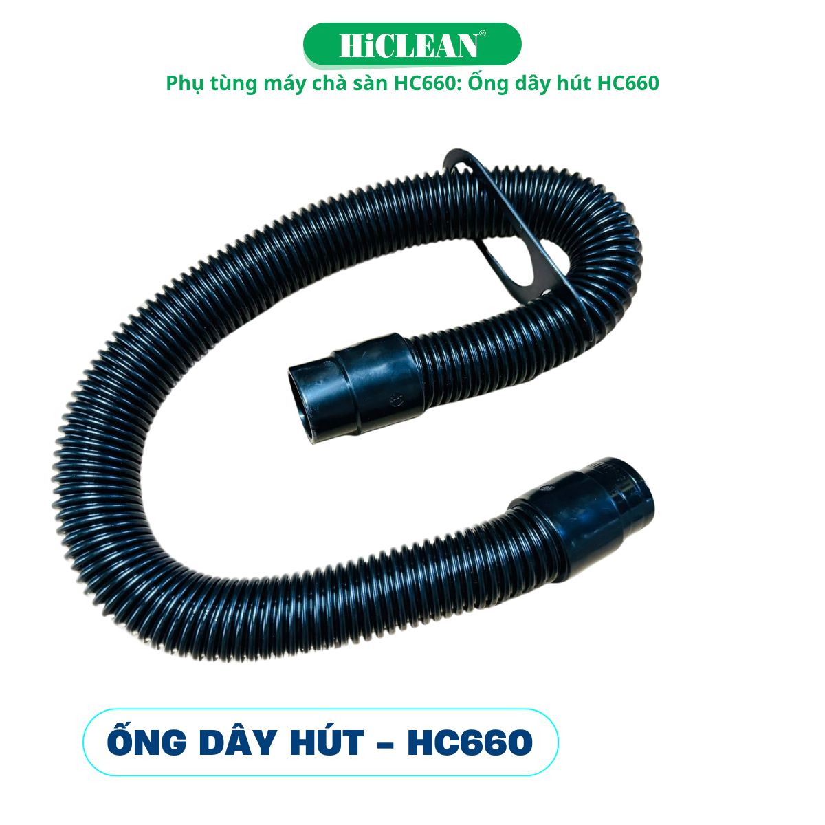 Ống dây hút HC660