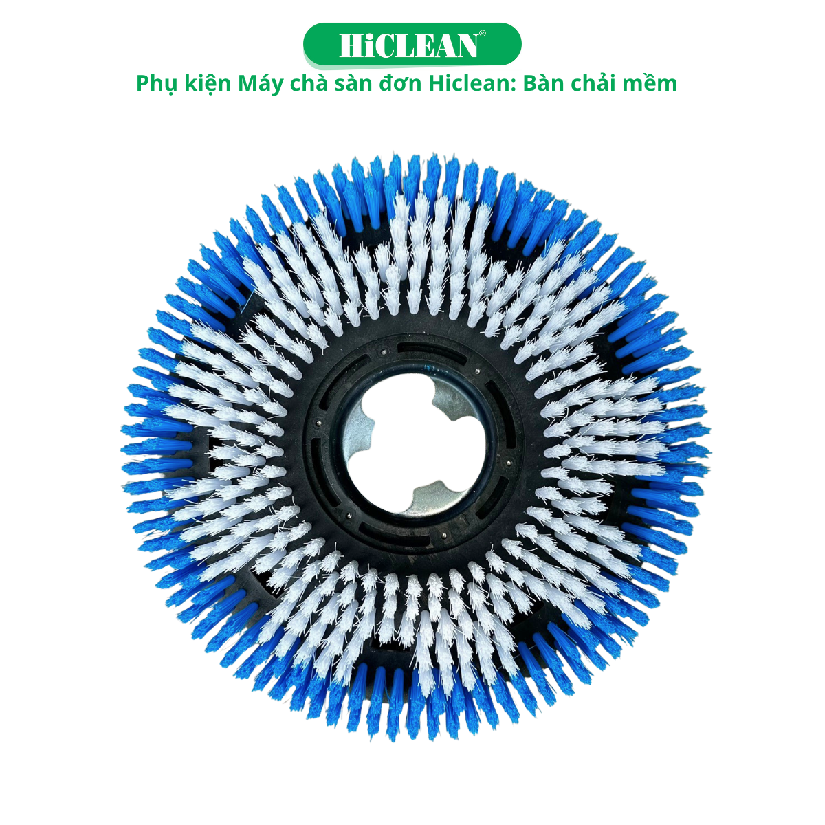Bàn chải mềm sử dụng chung cho các mẫu máy chà sàn HiClean: Ngàm vuông (nhựa)