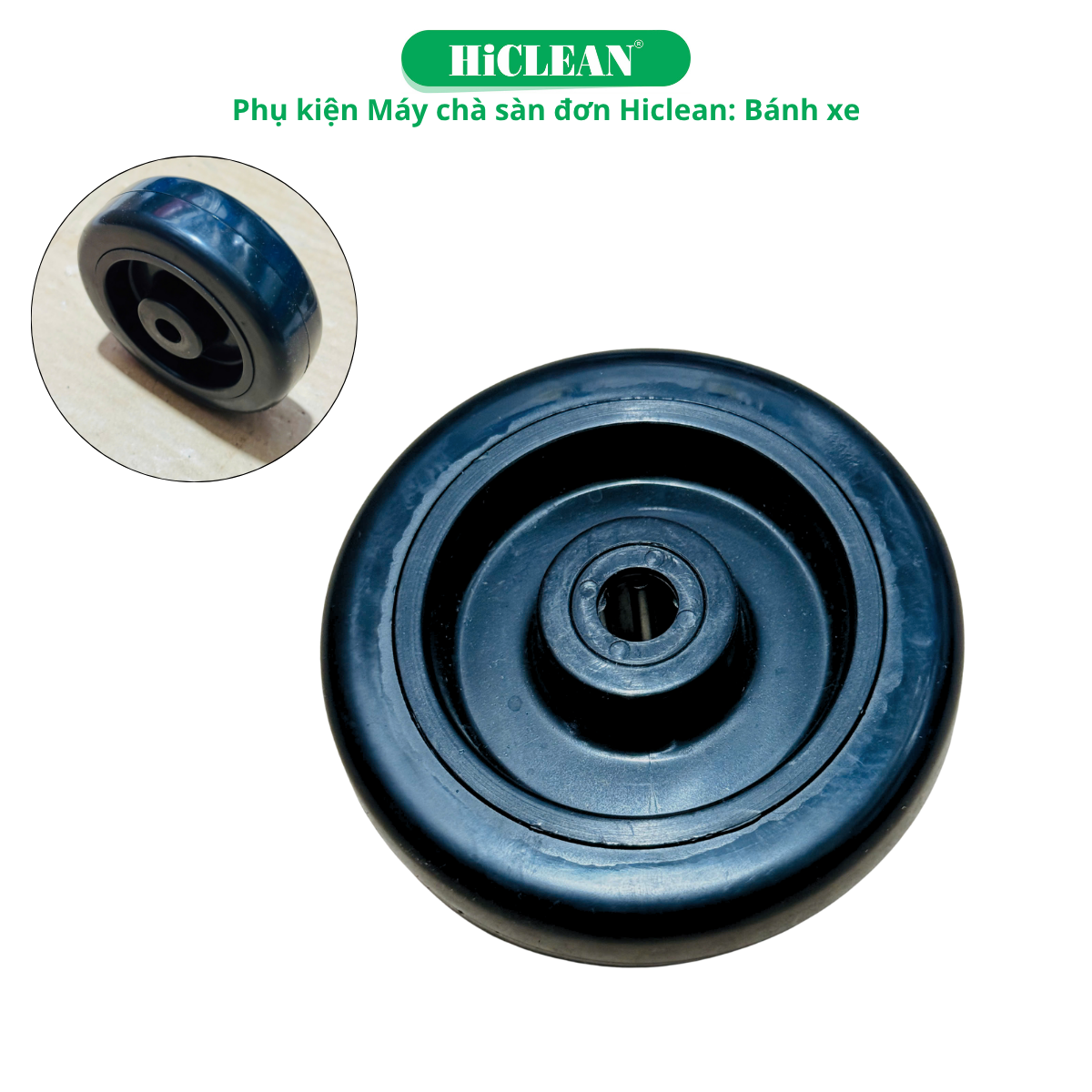 Bánh xe Máy chà sàn đơn HiClean