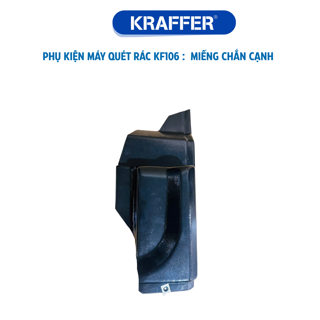 Phụ kiện máy quét rác KF106 : Miếng chắn cạnh